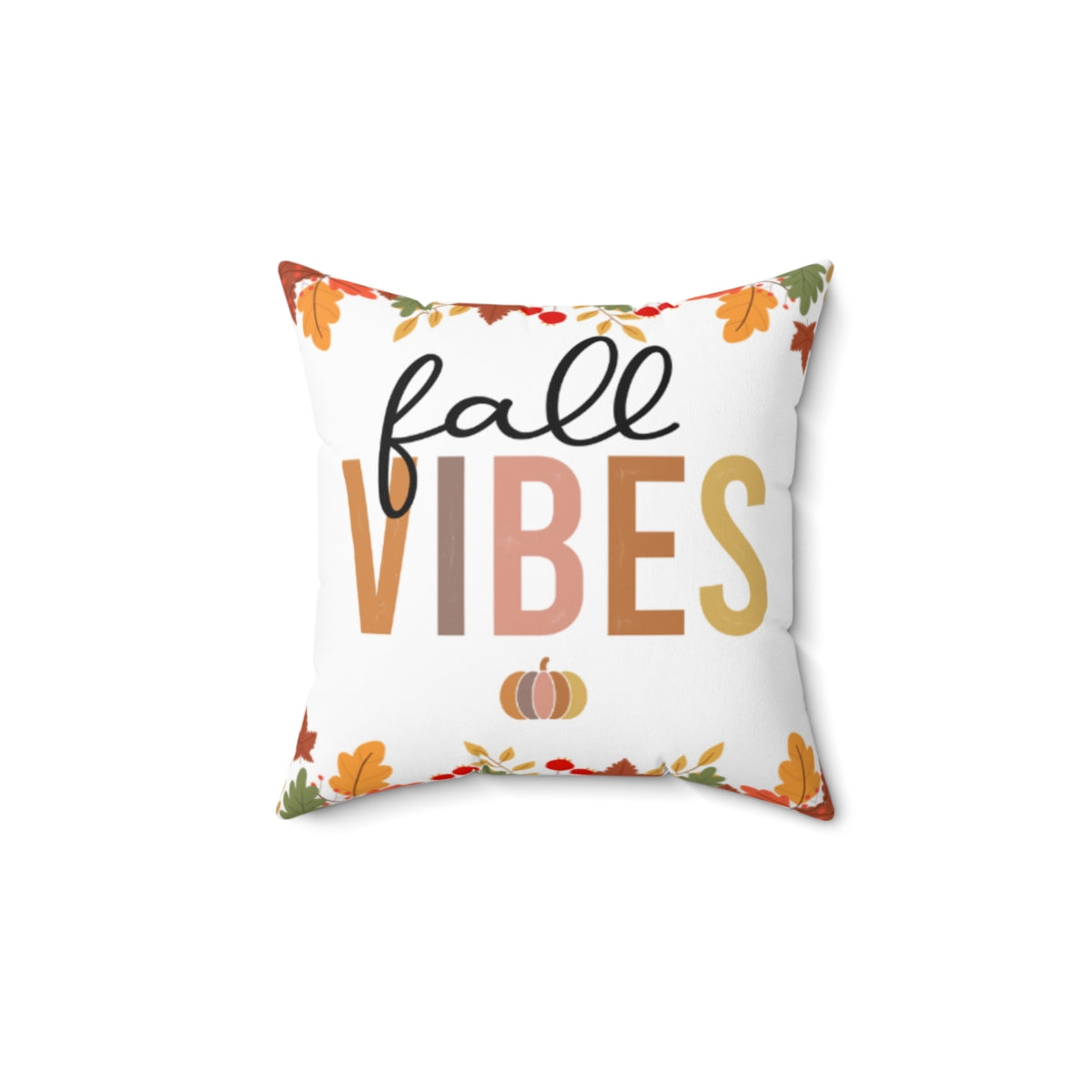 Fall Vibes Square Pillow